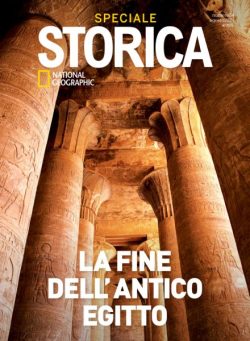 Storica National Geographic Speciale – La Fine dell’Antico Egitto – Agosto 2021