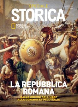 Storica National Geographic Speciale – la Repubblica Romana – Febbraio 2021