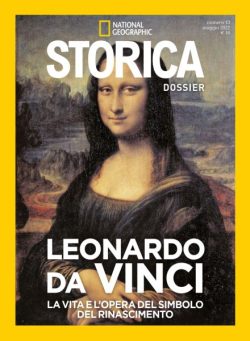Storica National Geographic Speciale – Leonardo da Vinci – Maggio 2022