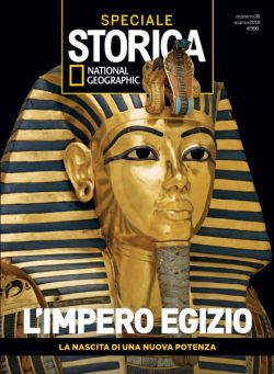 Storica National Geographic Speciale – l’Impero Egizio – Marzo 2018