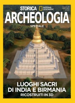 Storica National Geographic Speciale – Luoghi Sacri di India e Birmania – Luglio 2021