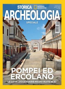 Storica National Geographic Speciale – Pompei ed Ercolano – Aprile 2020