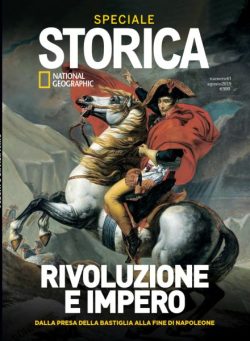 Storica National Geographic Speciale – Rivoluzione e Impero – Agosto 2019