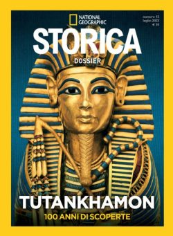 Storica National Geographic Speciale – Tutankamon – Luglio 2022