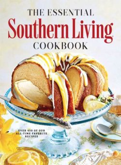 The Essential Southern Living Cookbook – 2025