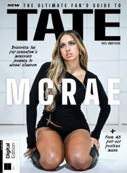 The Ultimate Fan’s Guide to Tate McRae – 1st Edition – 21 August 2025