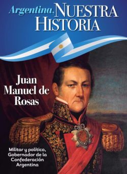 Argentina Nuestra Historia – 29 Septiembre 2025