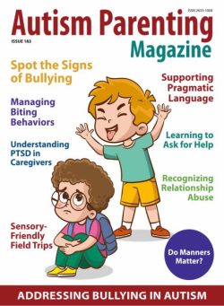 Autism Parenting – Issue 183 2025