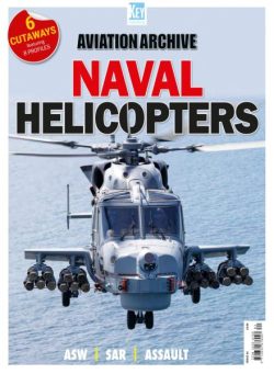 Aviation Archive – Issue 82 Naval Helicopters – October 2025
