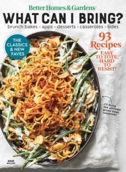 Better Homes & Gardens – What Can I Bring 2025