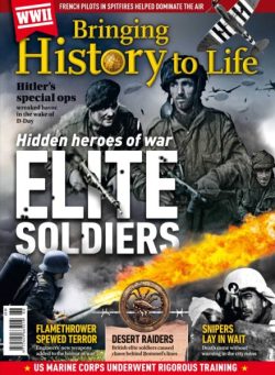 Bringing History to Life – Hidden Heroes of War Elite soldiers – October 2025