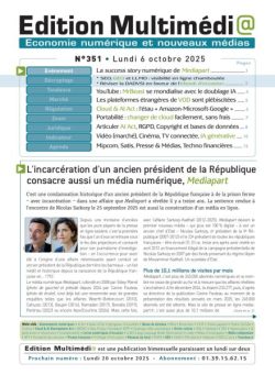 Edition Multimedia – 6 Octobre 2025