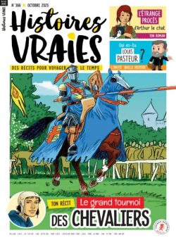 Histoires Vraies – Octobre 2025