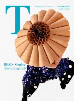 Le Temps Magazine – 25 Octobre 2025