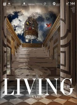 Living is Life – Numero 144 2025