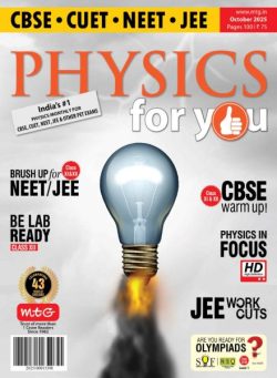Physics For You – October 2025