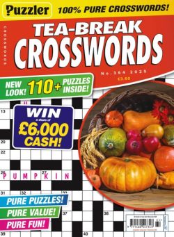 Puzzler Tea-Break Crosswords – Issue 364 2025