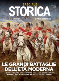 Storica National Geographic Speciale – Le Grandi Battaglie dell’Eta Moderna – Novembre 2020