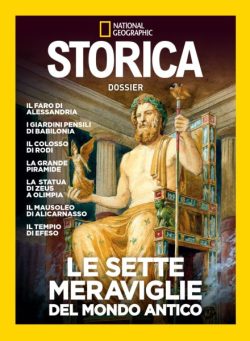 Storica National Geographic Speciale – Le Sette Meraviglie del Mondo Antico – 2023
