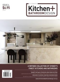 Sydney Kitchen + Bathroom Design – Issue 4 2025