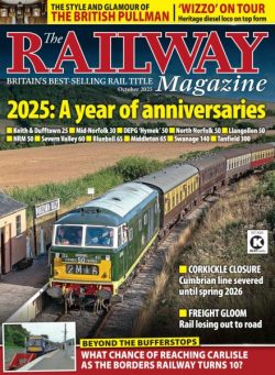 The Railway Magazine – October 2025