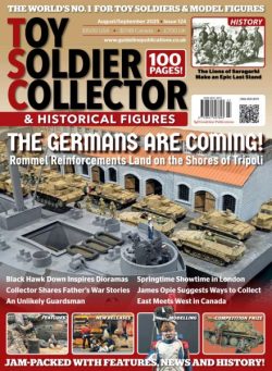 Toy Soldier Collector & Historical Figures – August-September 2025