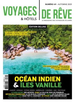 Voyages & Hotels de Reve – Automne 2025