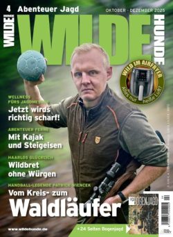 Wilde Hunde – Oktober-Dezember 2025