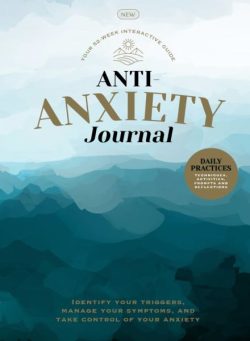 Anti-Anxiety Journal – 1st Edition – July 2025