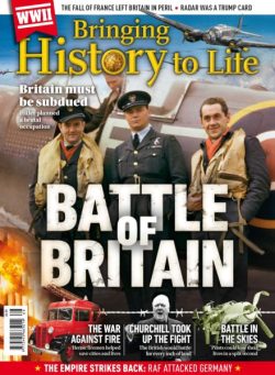 Bringing History to Life – The Battle of Britain