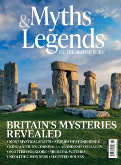 Britain Magazine Presents – Myths & Legends of the British Isles 2025