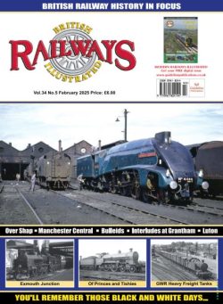 British Railways Illustrated – February 2025