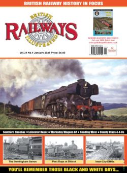 British Railways Illustrated – January 2025