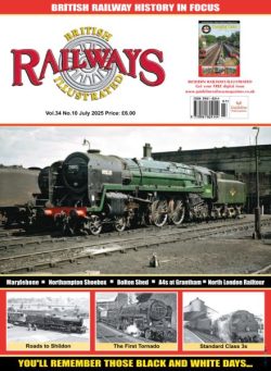 British Railways Illustrated – July 2025
