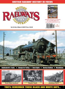 British Railways Illustrated – March 2025