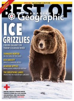 Canadian Geographic – Special collector’s edition Best Of 2025