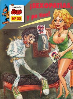 Coleccion El Cuervo – 22 Sexopatias, y pa tios!