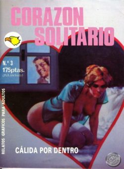 Corazon Solitario – 3 Calida por dentro