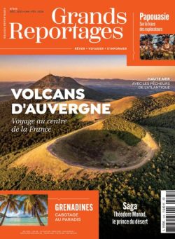 Grands Reportages – Decembre 2025 – Janvier-Fevrier 2026
