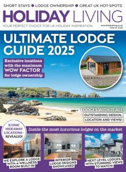Holiday Living – Issue 40 2025