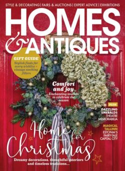 Homes & Antiques – December 2025