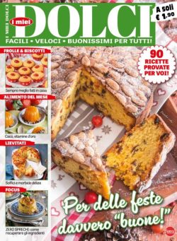 I Miei Dolci – Dicembre 2025 – Gennaio 2026