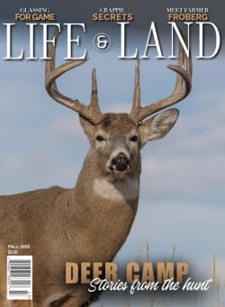 Life & Land – Fall 2025