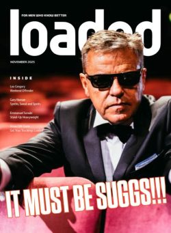 Loaded – Issue 266 2025