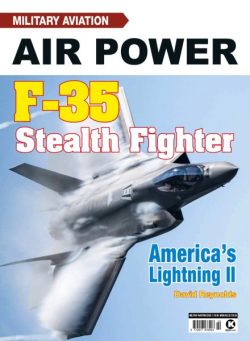 Military Aviation Air Power – Issue 2 F-35 Stealth Fighter – November 2025