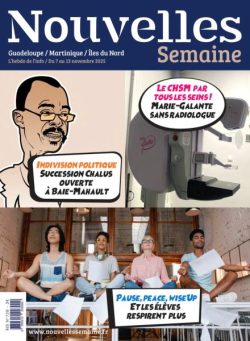 Nouvelles Semaine – 7 Novembre 2025