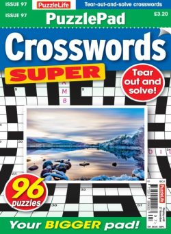 PuzzleLife PuzzlePad Crosswords Super – Issue 97 2025