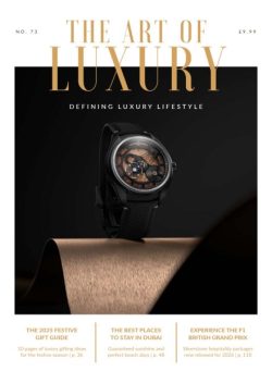 The Art of Luxury – Issue 73 2025