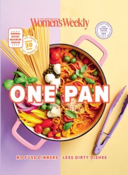 The Australian Women’s Weekly – One Pan 2024