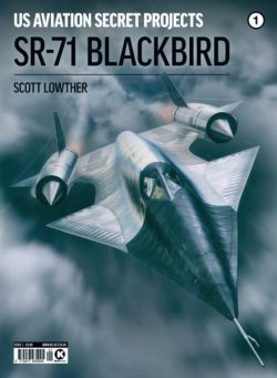 US Aviation Secret Projects – SR-71 Blackbird – October 2025